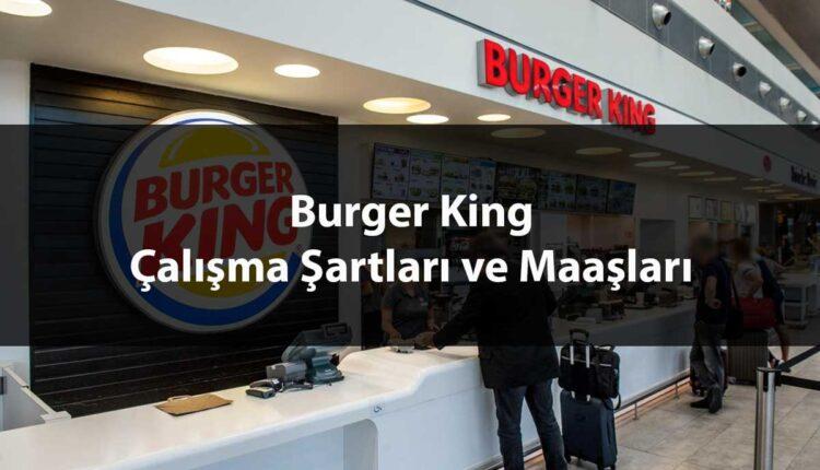 Burger King Maaşları