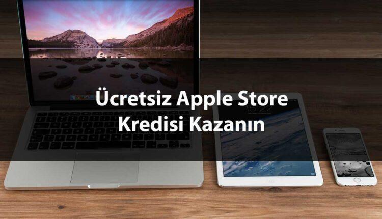 Ücretsiz Apple Store Kredisi Kazanın