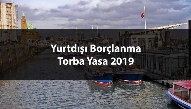 Yurtdışı Torba yasa 2019